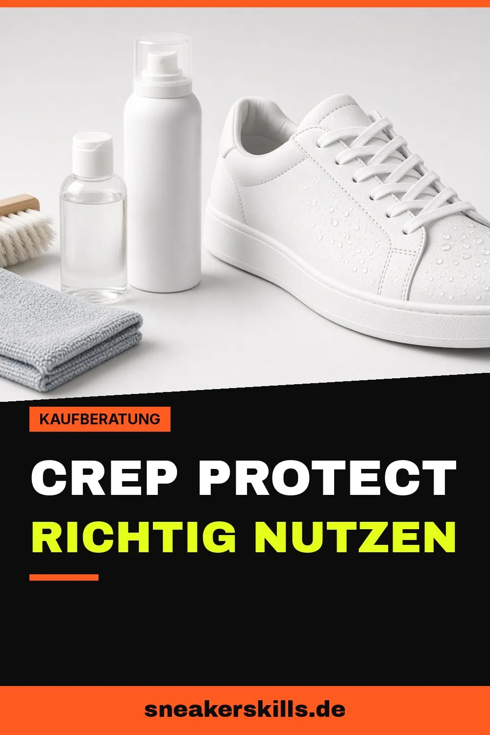 Crep Protect erklärt: Spray, Cure, Wipes (Pinterest Grafik von sneakerskills.de)