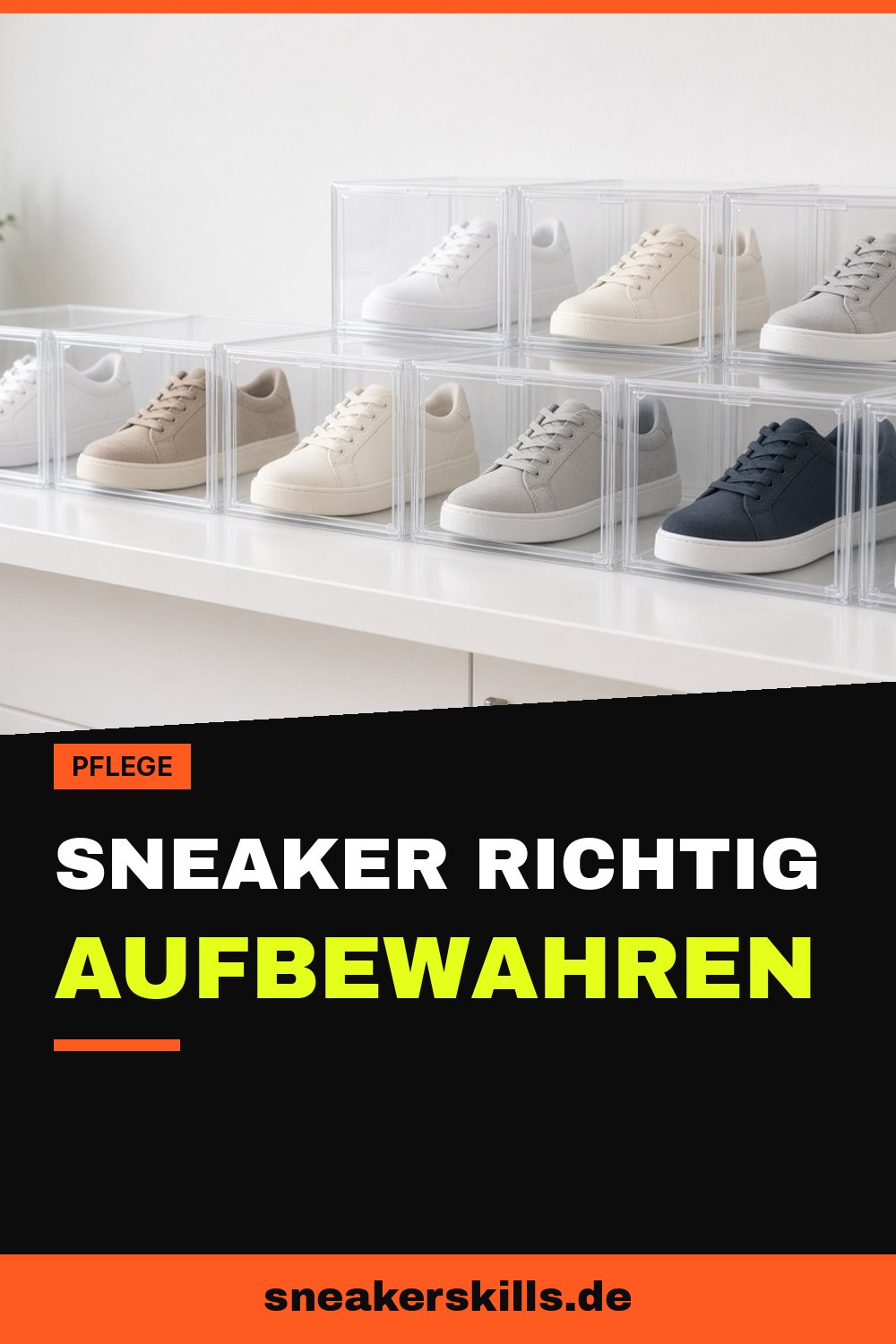 Sneaker richtig aufbewahren: Boxen, Regale und keine gelben Sohlen (Pinterest Grafik von sneakerskills.de)