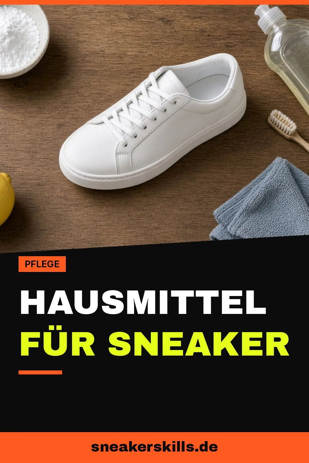 Sneaker reinigen mit Hausmitteln (Pinterest Grafik von sneakerskills.de)