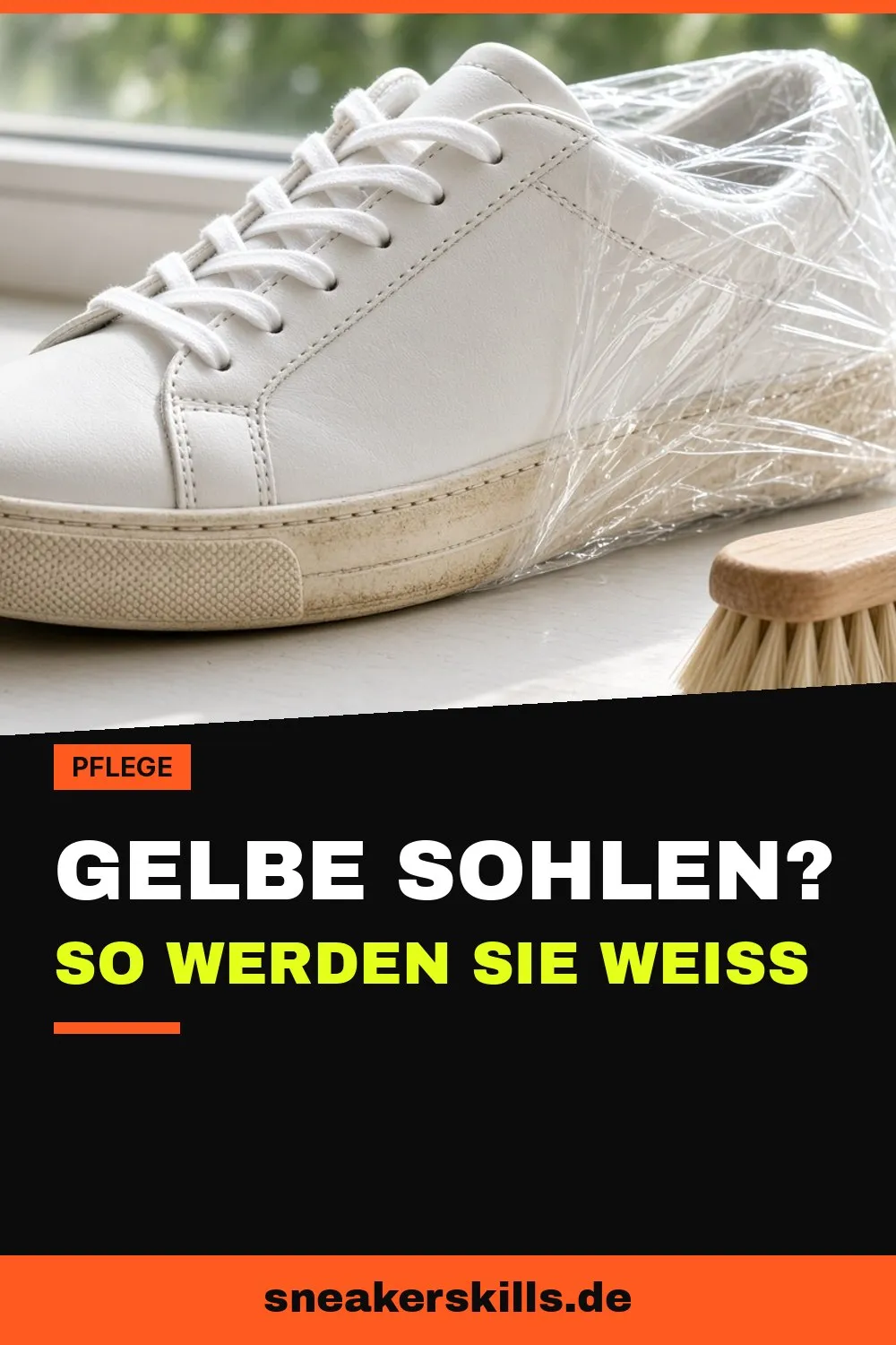 Vergilbte Sohlen wieder weiß bekommen (Pinterest Grafik von sneakerskills.de)