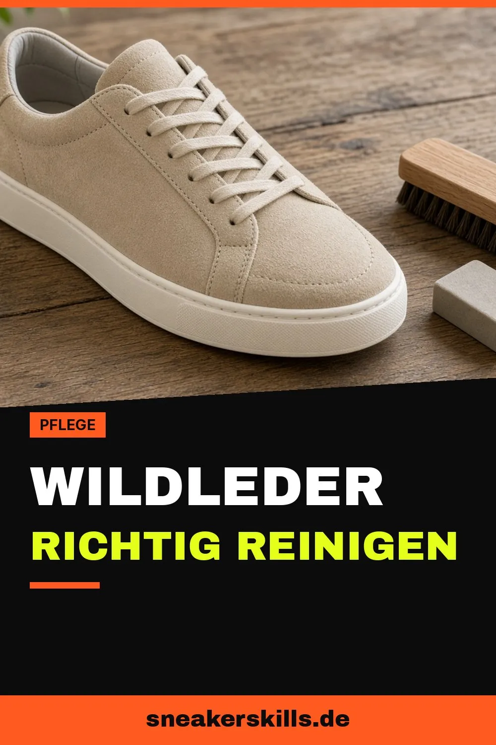 Wildleder Sneaker reinigen, ohne sie zu ruinieren (Pinterest Grafik von sneakerskills.de)